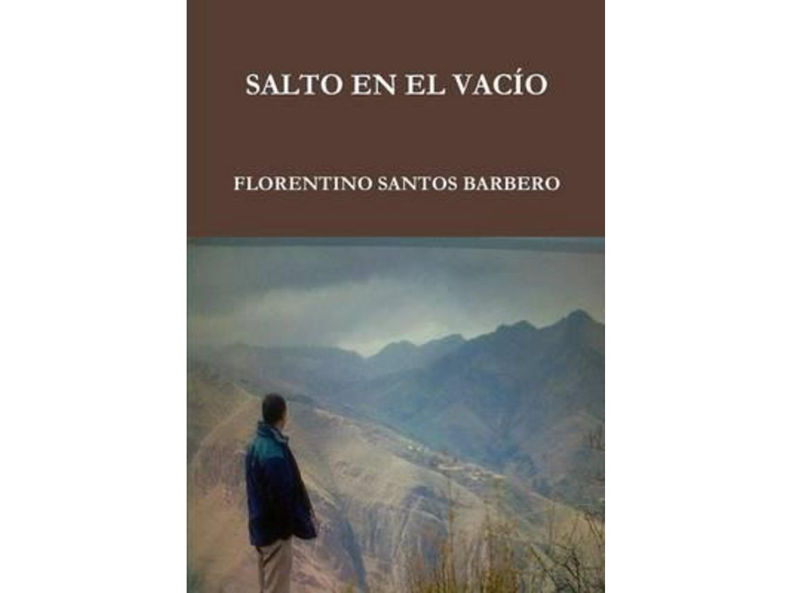 Libro Salto En El Vacío de Florentino Santos Barbero (Español)
