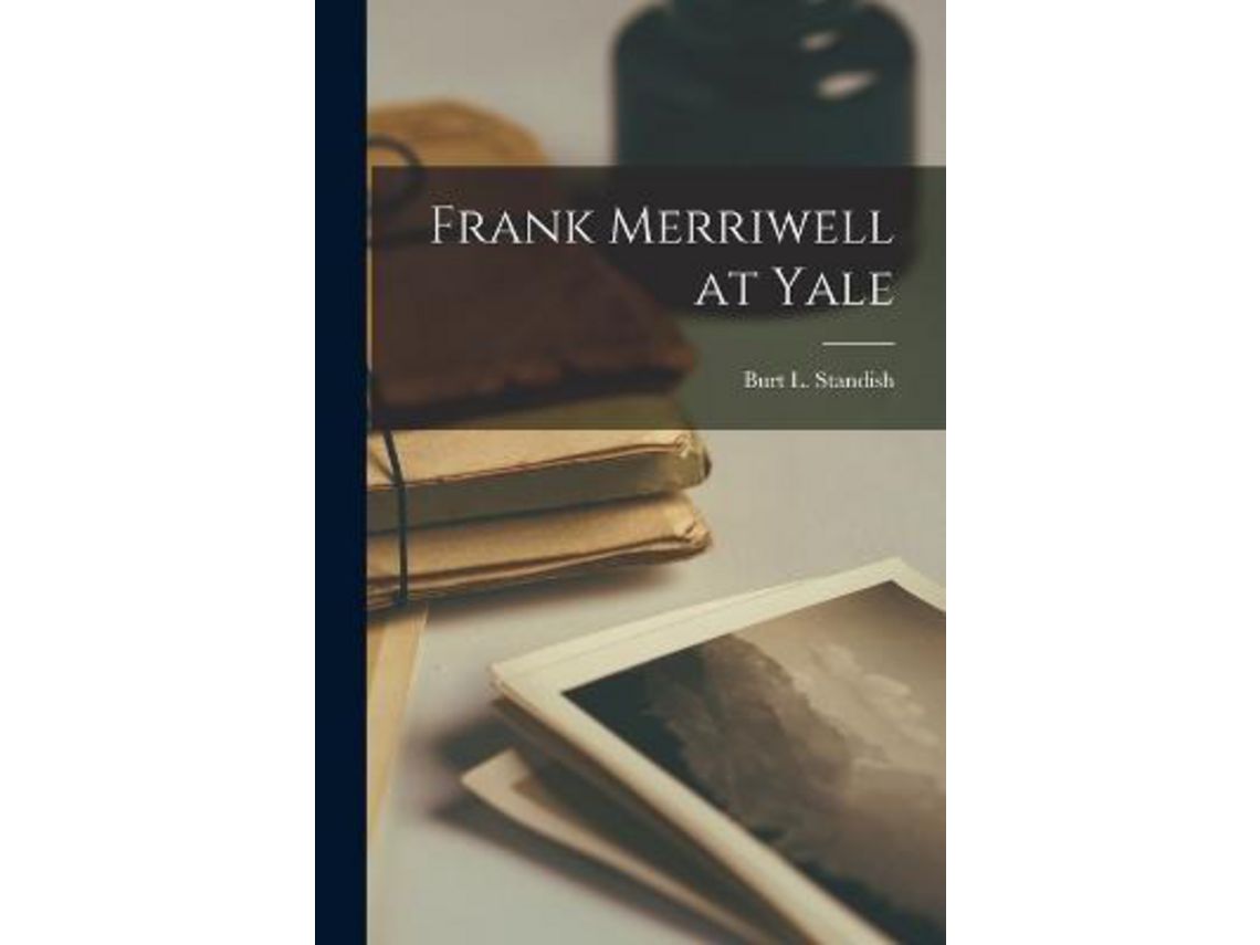 Libro Frank Merriwell At Yale de Burt L Standish (Inglés)