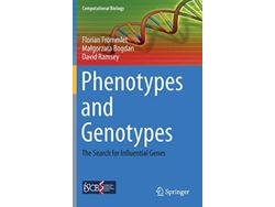 Libro Phenotypes and Genotypes The Search for Influential Genes Computational Biology 18 de Florian Frommlet Małgorzata Bogdan David Ramsey (Inglés)
