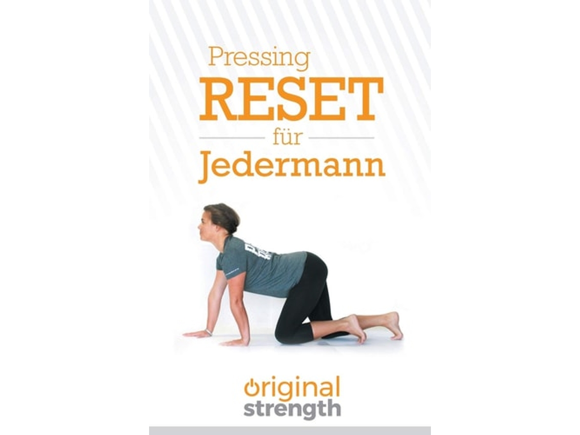 Libro Pressing Reset Für Jederman De Original Strength (alemán)
