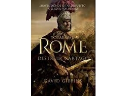 Libro Total War. Rome II. Destruir Cartago de David Gibbins (Año de edición - 2013)