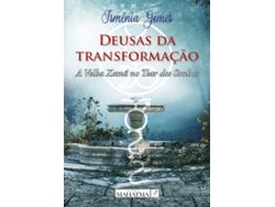 Libro Deusas da Transformação de Isménia Gomes (Portugués - 2016)