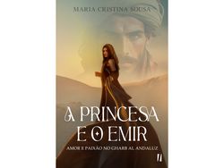 Libro A Princesa e o Emir de Maria Cristina Sousa ( Portugués )