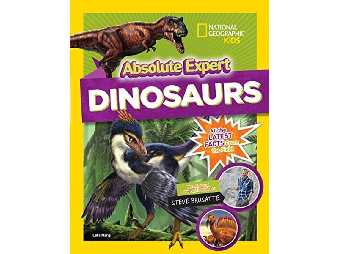 Libro Absolute Expert: Dinosaurs de Lela Nargi (Inglés)