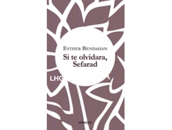 Libro Si Te Olvidara, Sefarad de Esther Bendahan Cohen (Español)