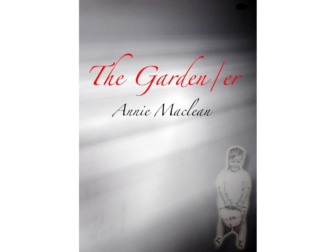 Libro The Garden/er De Annie Maclean (inglés)
