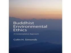 Libro Buddhist Environmental Ethics A Contemplative Approach de Colin H Simonds (Inglés)