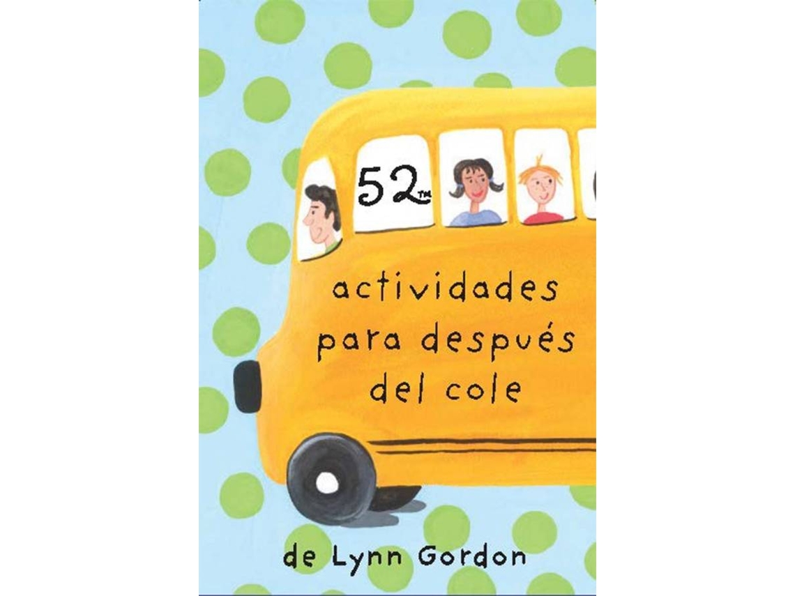 Libro Baraja 52 Actividades Para Después Del Cole de Lynn Gordon (Español)