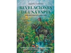 Libro Revelaciones de una espia de Jaquelín Gutierrez (Español)