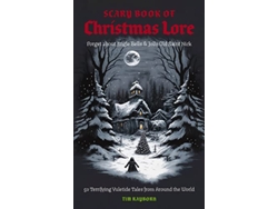Libro Scary Book of Christmas Lore de Tim Rayborn (Inglés)