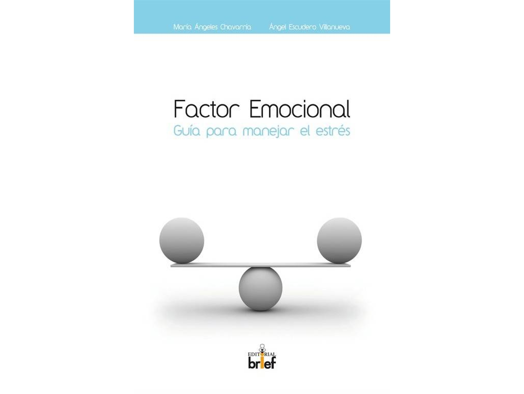 Libro Factor emocional. Guia para manejar el estres de Varios Autores