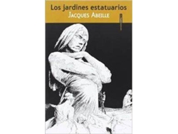 Libro Los Jardines Estatuarios de Jacques Abeille (Francés)