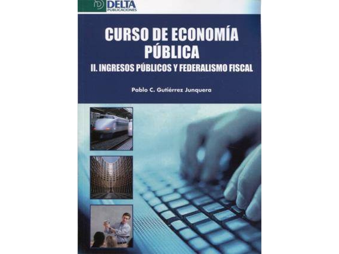 Libro Curso De Economía Pública de Gutiéreez Junquera, Pablo Carlos (Español)