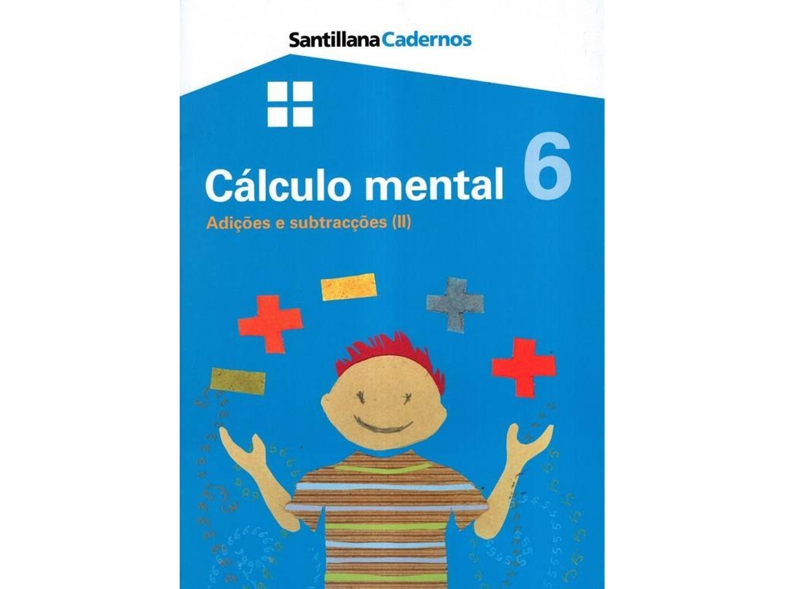 Libro Cálculo Mental 6 - Adições e Subtracções II (Portugués)