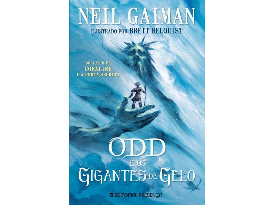 NEIL GAIMAN'ODD E OS GIGANTES DE GEL$G14