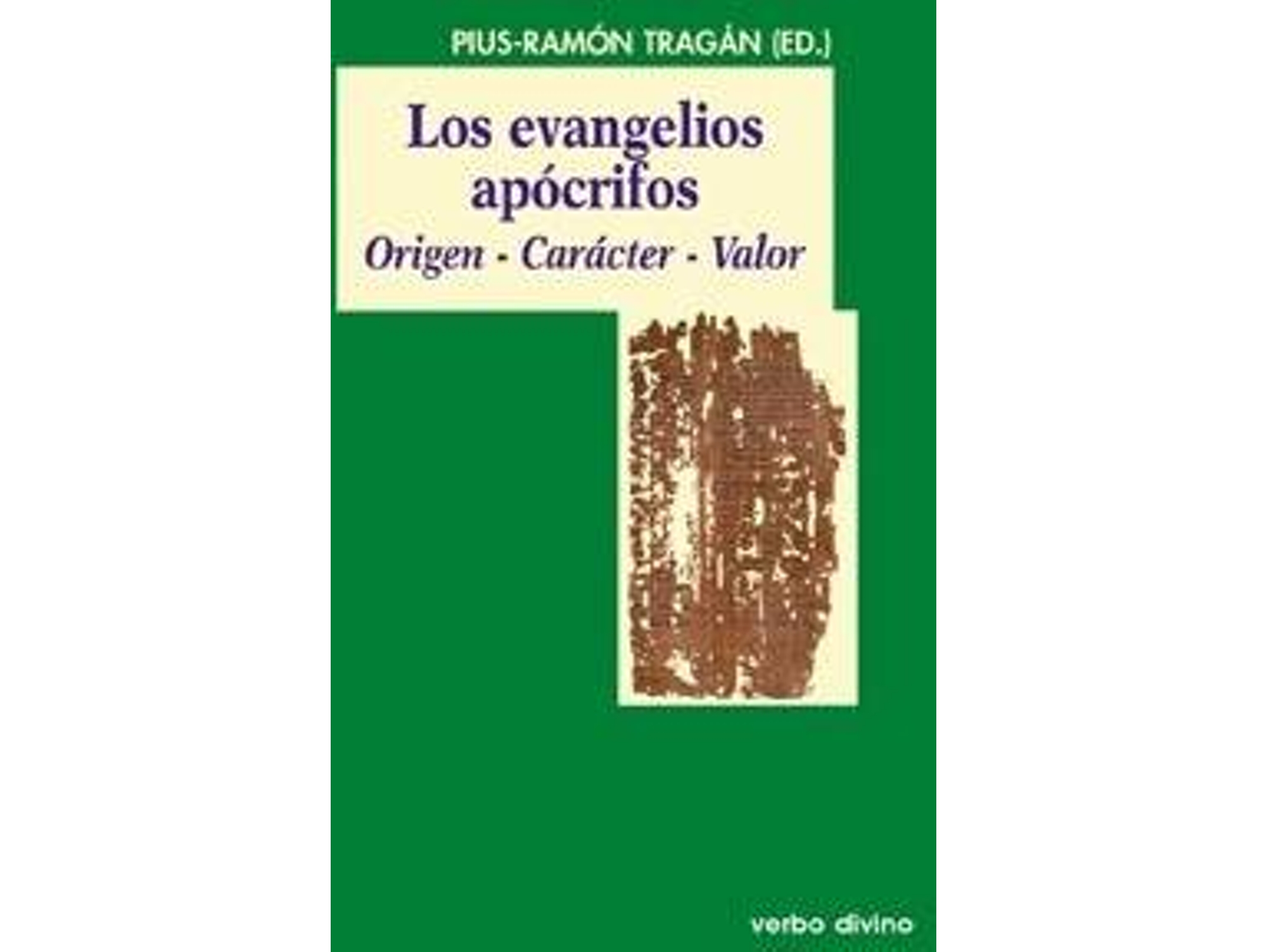 Libro Evangelios Apocrifos.(Mundo De Biblia) de Pius Ramon Tragan (Español)