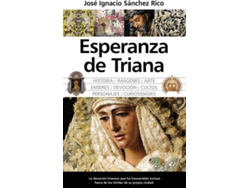 Libro Esperanza De Triana de José Ignacio Sánchez Rico (Español)