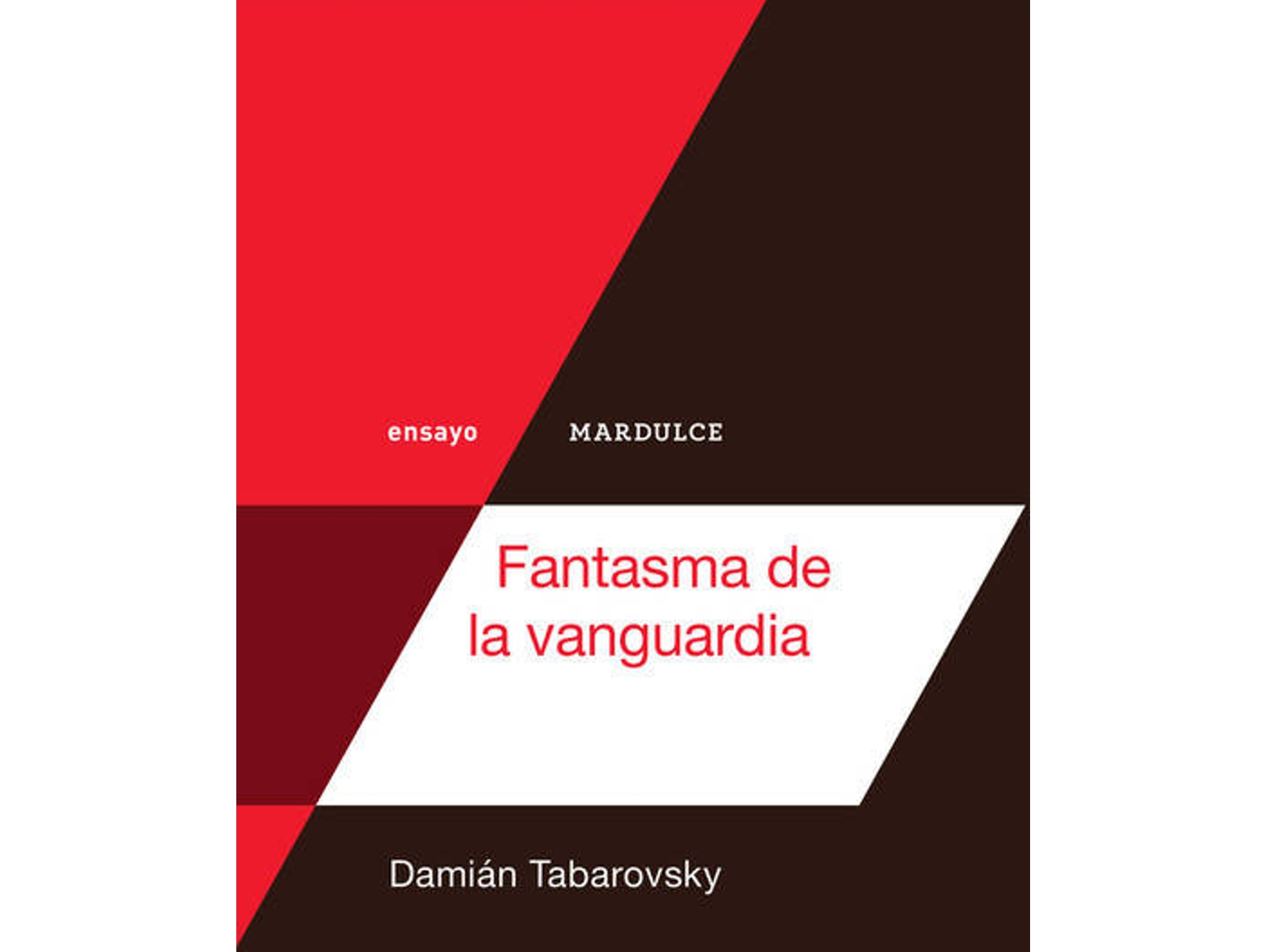 Libro Fantasma De La Vanguardia