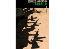 Libro Guerrillas de Jon Lee Anderson (Español)