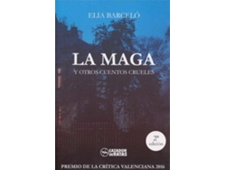 Libro La Maga Y Otros Cuentos Crueles