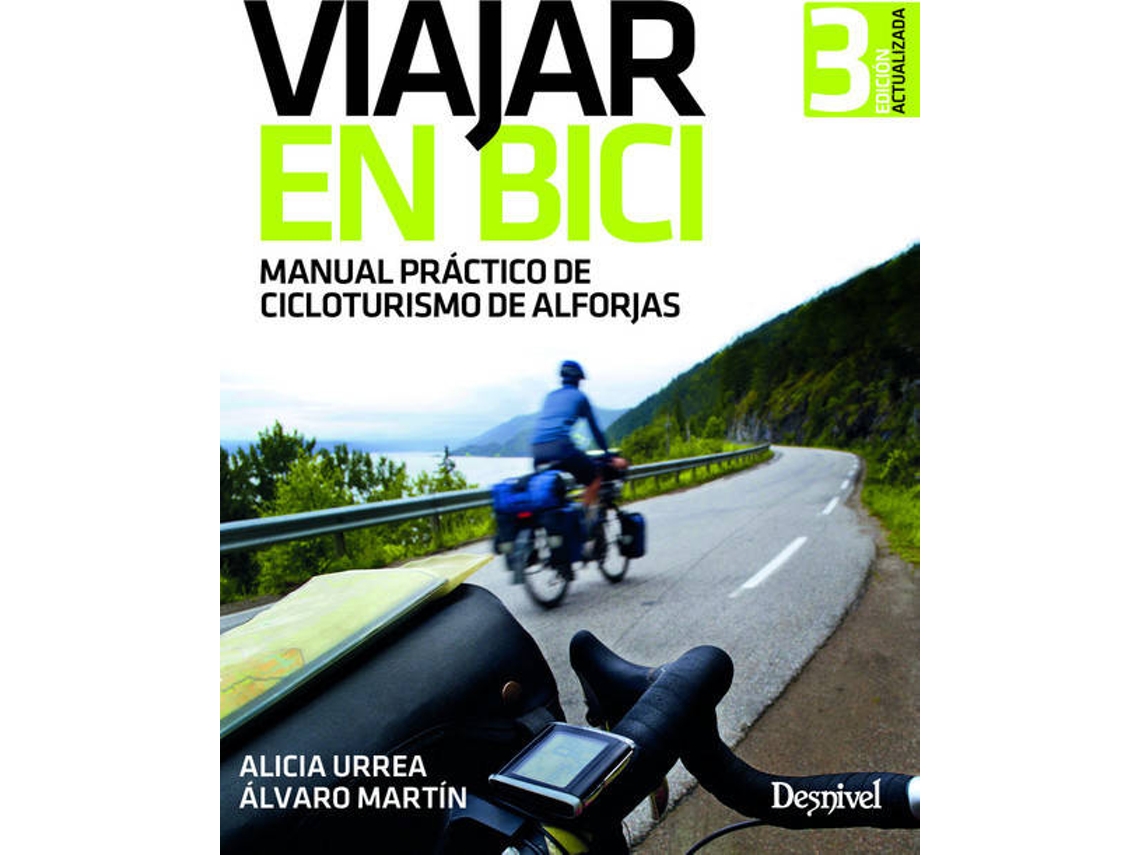 Libro Viajar En Bici de Alvaro Martin e Alicia Urrea (Español)