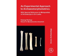 Libro An Experimental Approach to Archaeomorphometrics (Inglés)