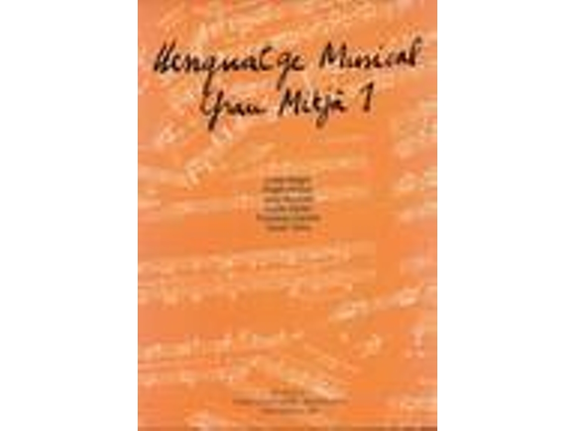 Libro Llenguatge Musical Grau Mitjà 1 de Ángels Arnaus (Catalán)