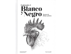 Libro Explorando El Balnco Y Negro de Víctor Escandell (Español)