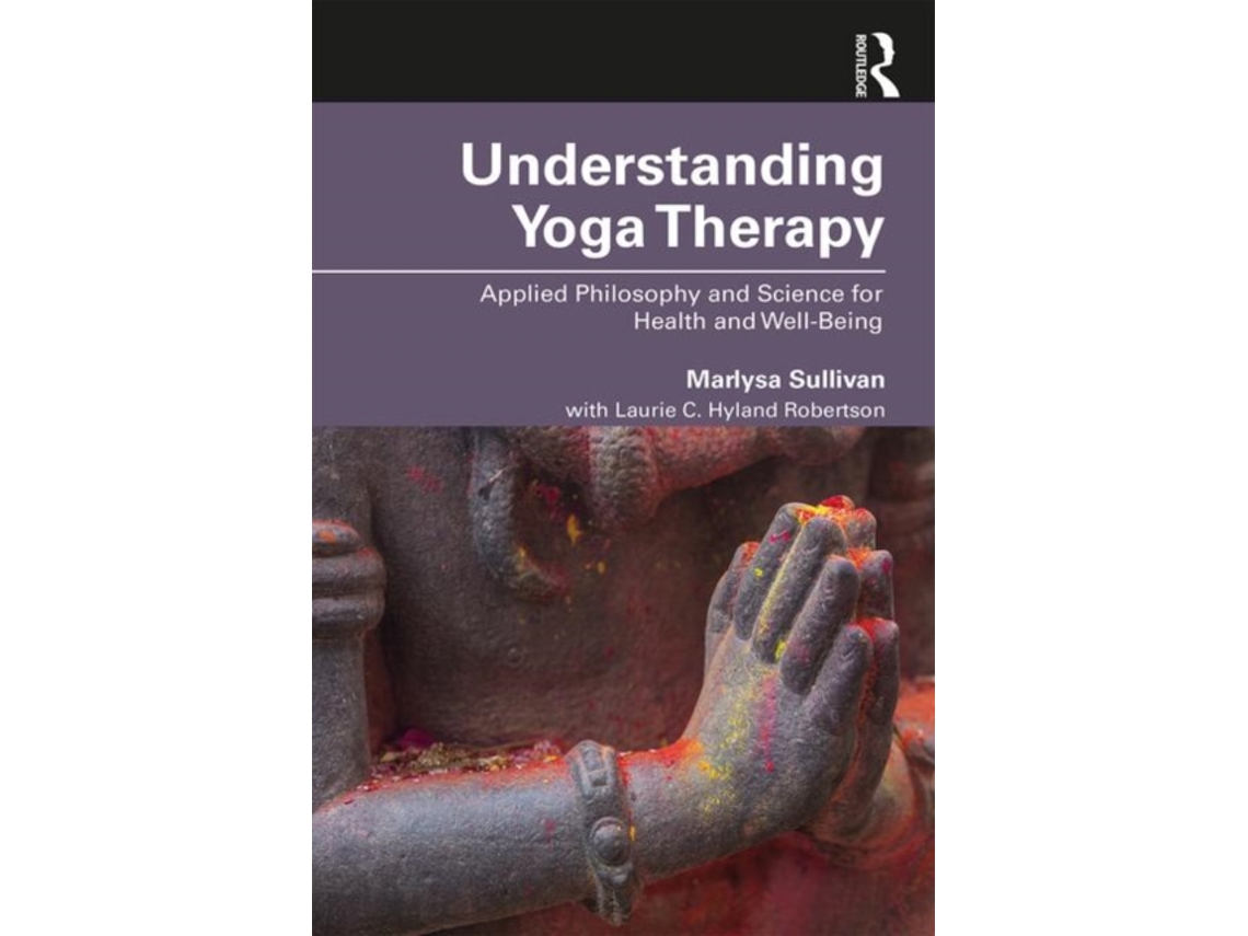 Libro Understanding Yoga Therapy (Inglés)