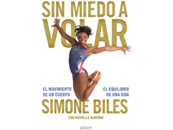 Libro Sin Miedo A Volar de Simone Biles (Español)