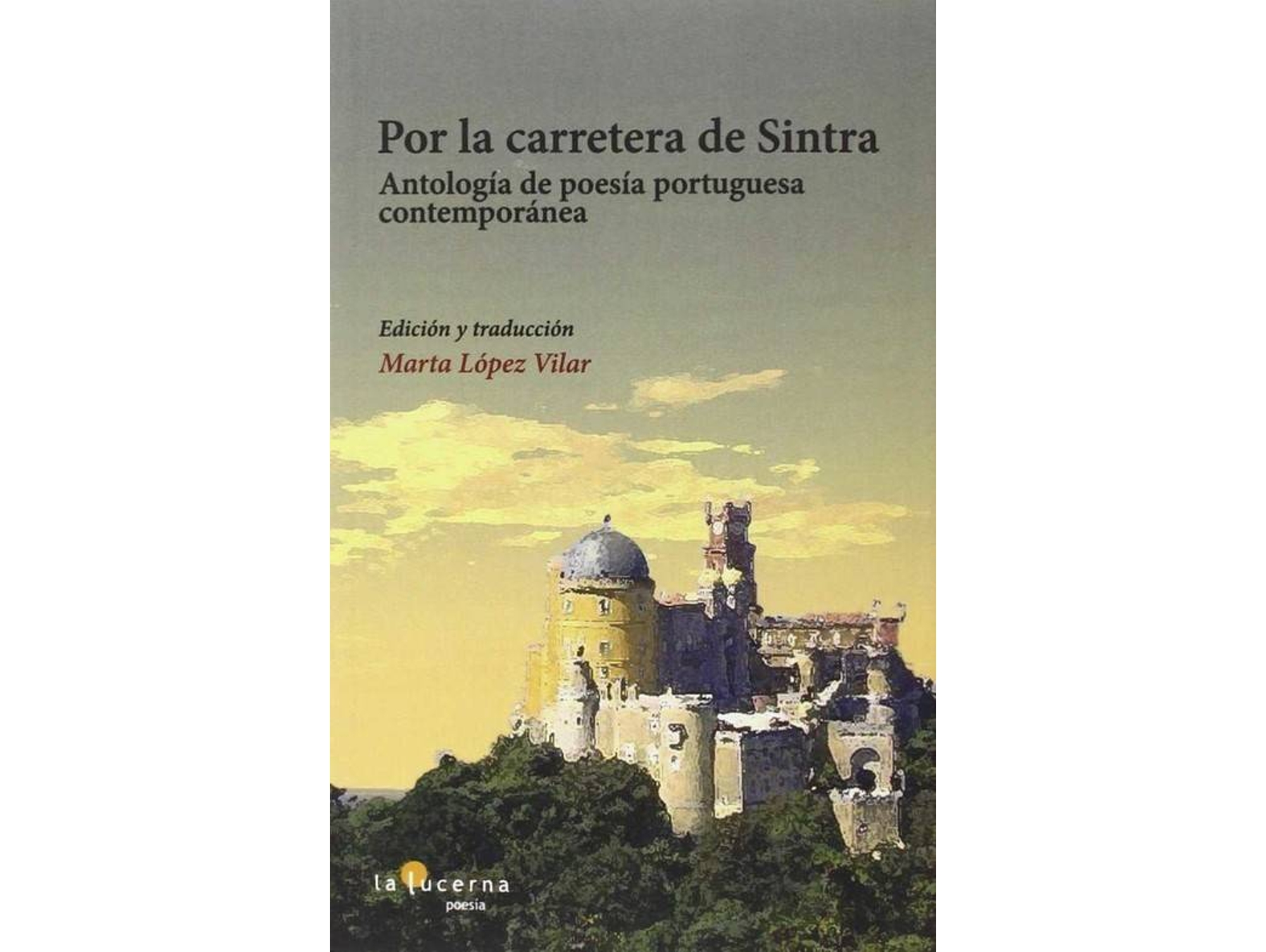 Libro Por La Carretera De Sintra de Vários Autores (Español)