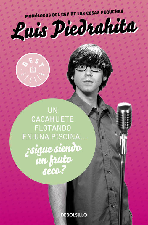 Cacahuete Flotando En una piscina... ¿sigue siendo fruto seco del rey las cosas pequeñas best seller libro luis piedrahita español