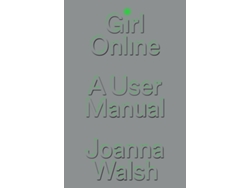 Libro Girl Online de Joanna Walsh (Inglés)