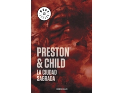 Libro La Ciudad Sagrada de Douglas Preston,Lincoln Child (Español)