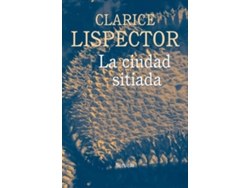Libro La Ciudad Sitiada de Clarice Lispector (Español)