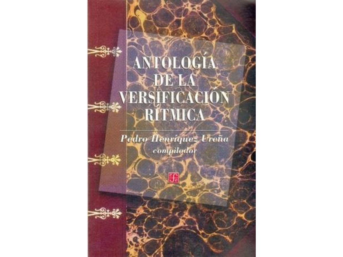 Libro Antología De La Versificación Rítmica de Pedro Henriquez Ureña (Español)