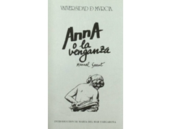 Libro Anna O La Venganza Ensayo General de Manuel Serrat Crespo (Español)