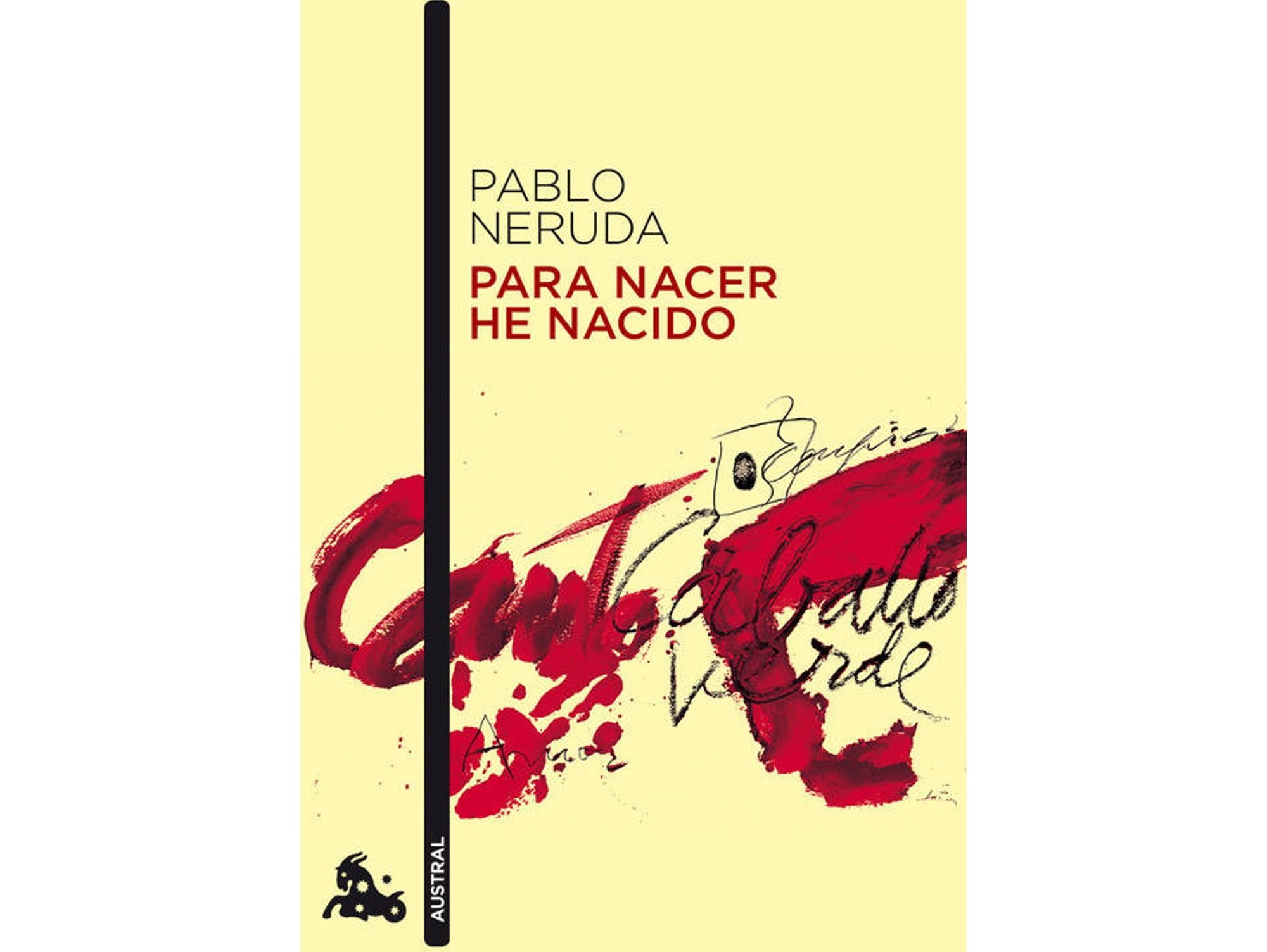 Libro Para Nacer He Nacido de Pablo Neruda (Español)