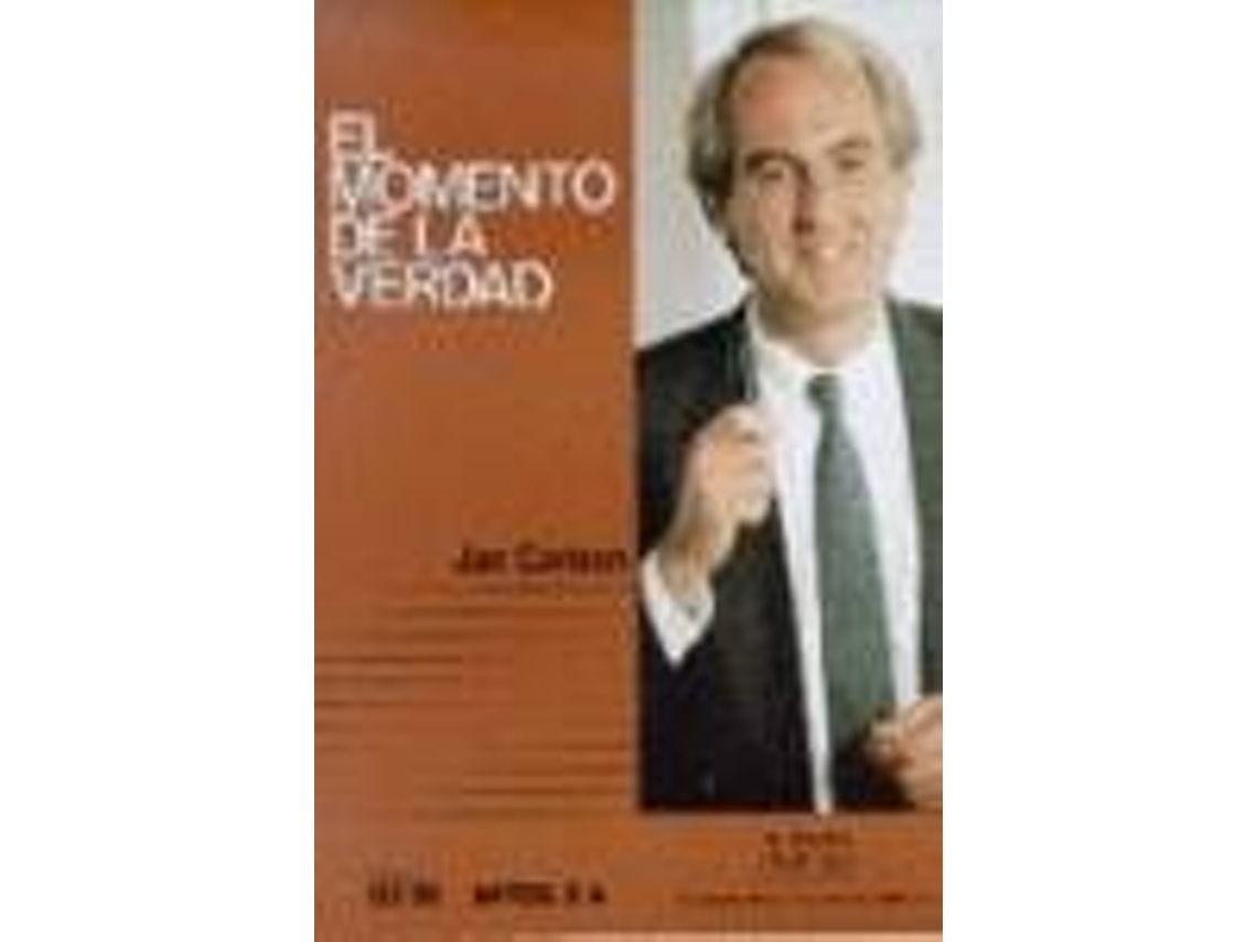 Libro El Momento De La Verdad de Jan Carlzon (Español)