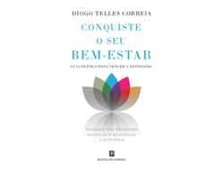 Libro Conquiste o Seu Bem-estar - Guia Prático para Vencer a Depressão de
Diogo Telles Correia (Portugués)