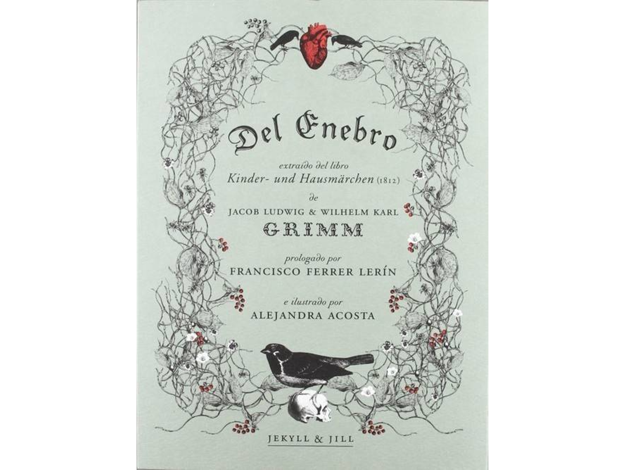 Libro Del Enebro de Acosta, Alejandra, Grimm, Jacob Y Wilhelm