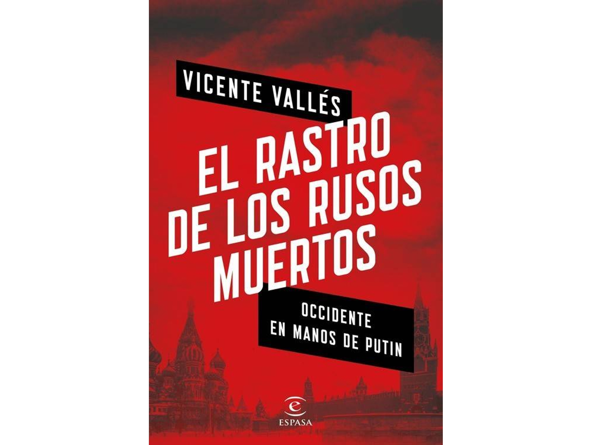 Libro El Rastro De Los Rusos Muertos de Vicente Valles (Español)