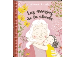 Libro Arrugas De La Abuela de Simona Ciraolo (Español)