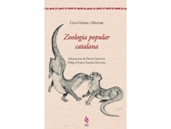 Libro Zoologia Popular Catalana de Cels Gomis I Mestre (Catalán)