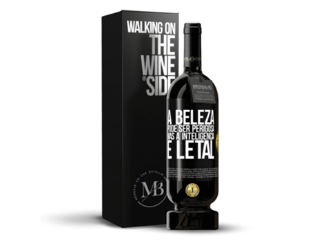 Vino Tinto Mensaje en una Botella «A Beleza Pode Ser Perigosa, Mas A Inteligência É Letal» 2014 (0.75 L - 1 unidade)