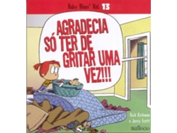 Libro Baby Blues N.º 13 Agradecia Só Ter de Gritar Uma Vez!!! de Jerry Scott e Rick Kirkman (Portugués)