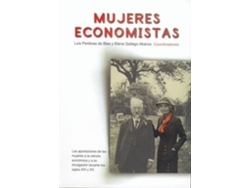 Libro Mujeres Economistas de Luis Perdices De Blas, Elena Gallego Abaroa (Español)