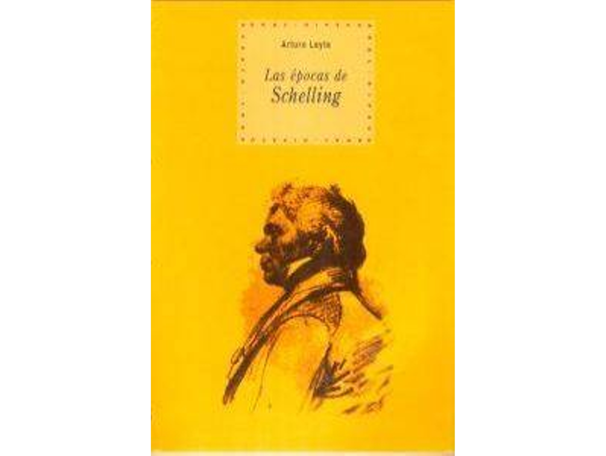 Libro Las Épocas De Schelling de Arturo Leyte (Español)