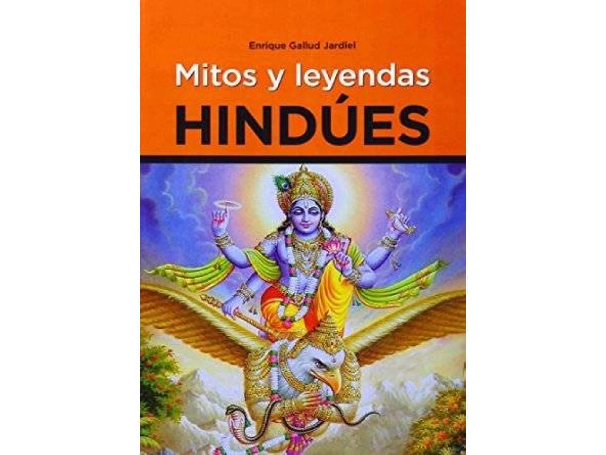 Libro Mitos Y Leyendas Hindúes de Enrique Gallud Jardiel (Español)