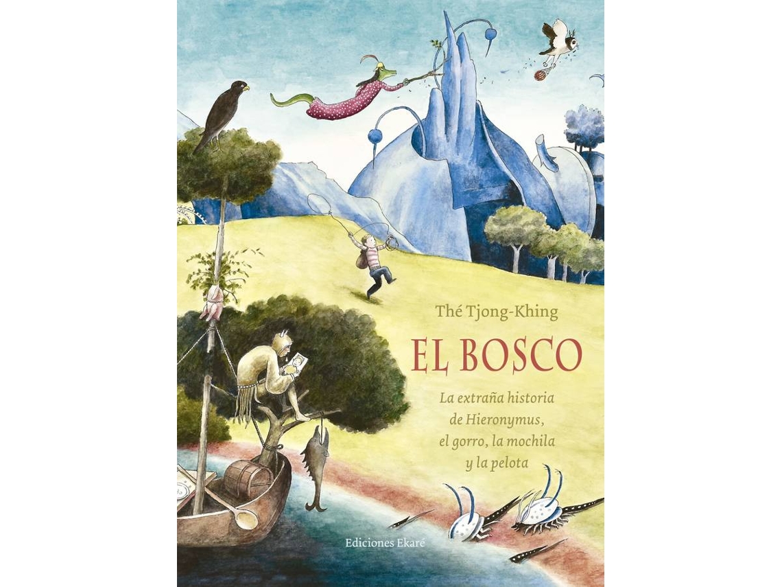 Libro El Bosco de The Tjong-Khing (Español)